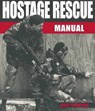 Hostage Rescue Manual - Leroy Thompson - 9781784380106
