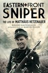 Eastern Front Sniper - Roland Kaltenegger - 9781784382186