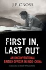 First In, Last Out - J.P. Cross - 9781784382223