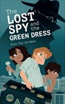 The Lost Spy and the Green Dress - Alex Paz Goldman - 9781784387327