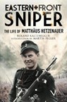 Eastern Front Sniper - Roland Kaltenegger - 9781784387945