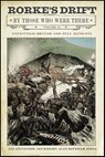 Rorke's Drift By Those Who Were There, Volume II - Lee Stevenson ; Ian Knight ; Alan Baynham-Jones - 9781784388430