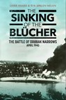 The Sinking of the Blucher - Geirr H Haarr ; Tor Melien - 9781784388751