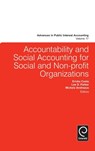 Accountability and Social Accounting for Social and Non-profit Organizations - Michele Andreaus ; Ericka Costa ; Lee D. Parker - 9781784410056