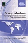 Pathways to Excellence - Anthony H. Normore ; Kamal Hamdan ; Antonia Issa Lahera - 9781784411169