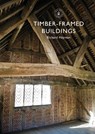 Timber-framed Buildings - Mr Richard Hayman - 9781784424282