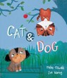 Cat and Dog - OSWALD,  Helen - 9781784452865