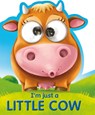 I'm Just a Little Cow - Kate Thomson - 9781784458706