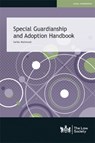 Special Guardianship and Adoption Handbook - Safda Mahmood - 9781784461928