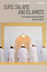 Sufis, Salafis and Islamists - HAMID,  Sadek - 9781784532314
