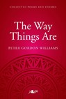 Way Things Are, The - A Collection of Poems and Stories - Peter Gordon Williams - 9781784614447