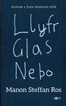 Llyfr Glas Nebo - Enillydd y Fedal Ryddiaith 2018 - Manon Steffan Ros - 9781784616496