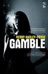 Gamble - Kerry Hadley-Pryce - 9781784631307