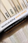 White Spines - Nicholas Royle - 9781784632137