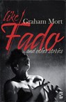 Like Fado - Dr Graham Mort - 9781784632274