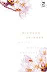 White Noise Machine - Richard Skinner - 9781784632861