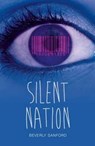 Silent Nation - Beverly Sanford - 9781784646097