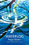Waterlog - Roger Deakin - 9781784700065
