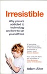 Irresistible - Adam Alter - 9781784701659