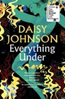 Everything Under - Daisy Johnson - 9781784702113