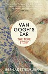 Van Gogh's Ear - Bernadette Murphy - 9781784702229