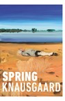 Spring - Karl Ove Knausgaard - 9781784703288