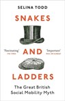 Snakes and Ladders - Professor Selina Todd - 9781784703479