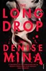 The Long Drop - Denise Mina - 9781784704858