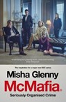 McMafia - Misha Glenny - 9781784706746