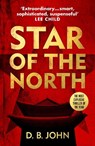 Star of the North - JOHN,  D B - 9781784708184