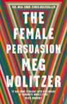 The Female Persuasion - Meg Wolitzer - 9781784708306