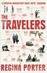 The Travelers - Regina Porter - 9781784708863