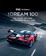The Dream 100 from evo and Octane - evo Magazine ; Octane Magazine - 9781784725952