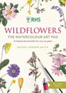 RHS Wildflowers Watercolour Art Pad - Rachel Pedder-Smith - 9781784728878