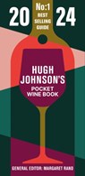 Hugh Johnson Pocket Wine 2024 - Hugh Johnson ; Margaret Rand - 9781784729141