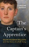 The Captain's Apprentice - Caroline Davison - 9781784744540