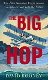 The Big Hop - David Rooney - 9781784745080