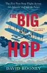 The Big Hop - David Rooney - 9781784745097