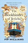 The Bookbinder of Jericho - Pip Williams - 9781784745189