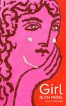 Girl - Ruth Padel - 9781784745806