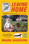 Leaving Home - Mark Haddon - 9781784746230