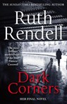 Dark Corners - Ruth Rendell - 9781784752347
