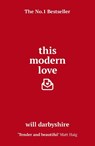 This Modern Love - Will Darbyshire - 9781784755164
