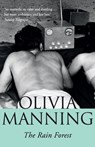 The Rain Forest - Olivia Manning - 9781784757175