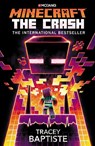 Minecraft: The Crash - Tracey Baptiste - 9781784758660