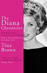 The Diana Chronicles - Tina Brown - 9781784758868