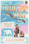 The Inuit Way - Edward Cooper - 9781784779641