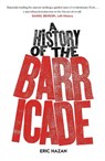 A History of the Barricade - Eric (Director) Hazan - 9781784781286