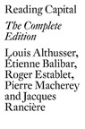 Reading Capital - Louis Althusser ; Etienne Balibar ; Pierre Macherey ; Jacques Ranciere - 9781784781415