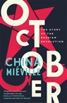 October - China Mieville - 9781784782788